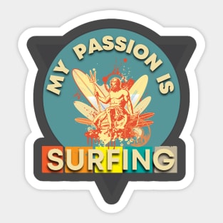 Surfing is My Passion Sticker